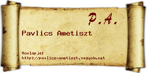 Pavlics Ametiszt névjegykártya